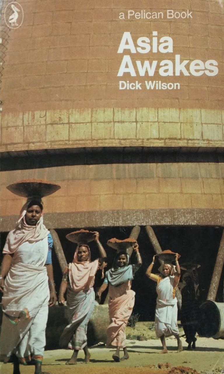 Asia Awakes | Dick Wilson