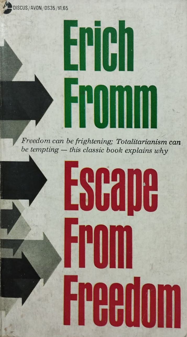 Escape from Freedom | Erich Fromm