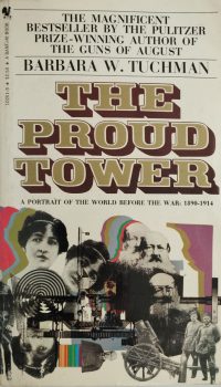The Proud Tower | Barbara W. Tuchman