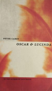 Oscar and Lucinda | Peter Carey