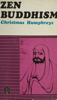 Zen Buddhism | Christmas Humphreys