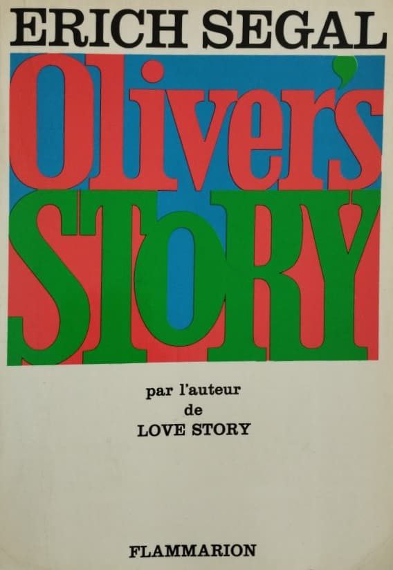Oliver's Story | Erich Segal