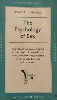 The Psychology of Sex | Oswald Schwarz