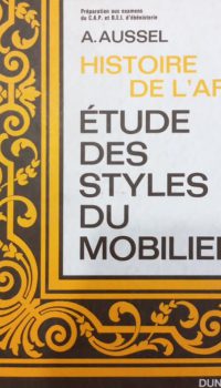 Étude des styles du mobilier | André Aussel