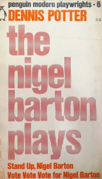 The Nigel Barton Plays | Dennis Potter