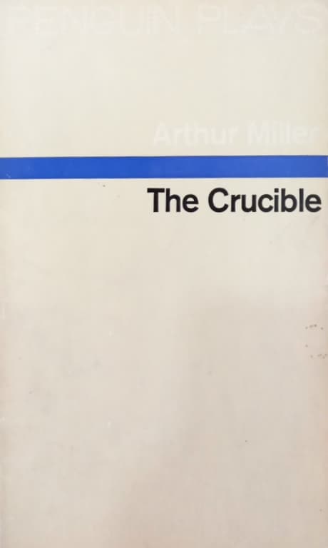 The Crucible | Arthur Miller