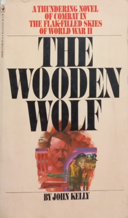 The Wooden Wolf | John W. Kelly