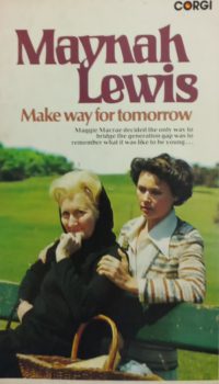 Make Way for Tomorrow | Maynah Lewis