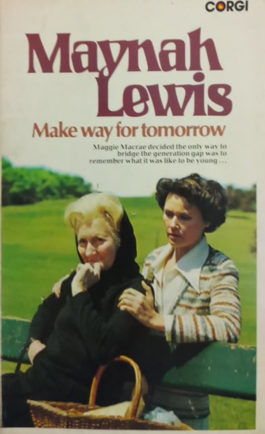 Make Way for Tomorrow | Maynah Lewis