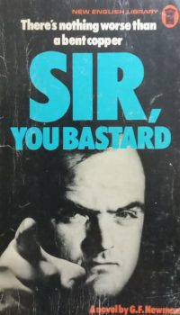 Sir, You Bastard | G.F. Newman