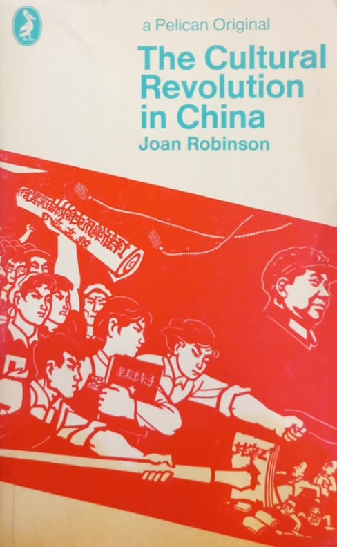 The Cultural Revolution in China | Joan Robinson