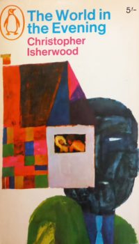The World In The Evening | Christopher Isherwood
