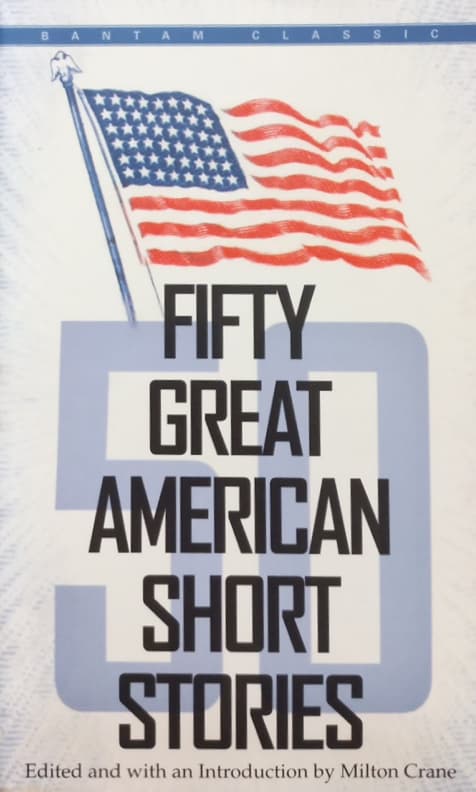 Fifty Great American Short Stories | Milton Crane