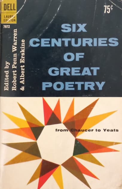Six Centuries of Great Poetry | Robert Penn Warren