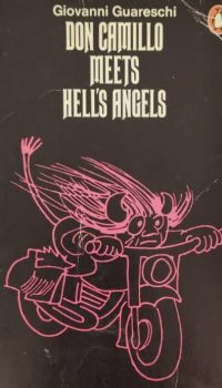 Don Camillo Meets Hell's Angels | Giovanni Guareschi