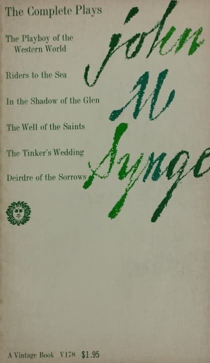 The Complete Plays of John M. Synge