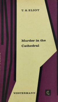 Murder in the Cathedral | T.S. Eliot