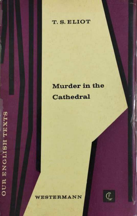 Murder in the Cathedral | T.S. Eliot