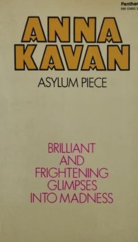Asylum Piece | Anna Kavan