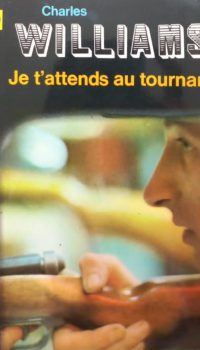 Je t'attends au tournant | Charles Williams