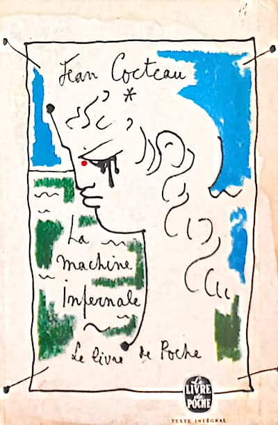 La Machine infernale | Jean Cocteau
