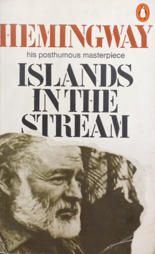 Islands in the Stream | Ernest Hemingway