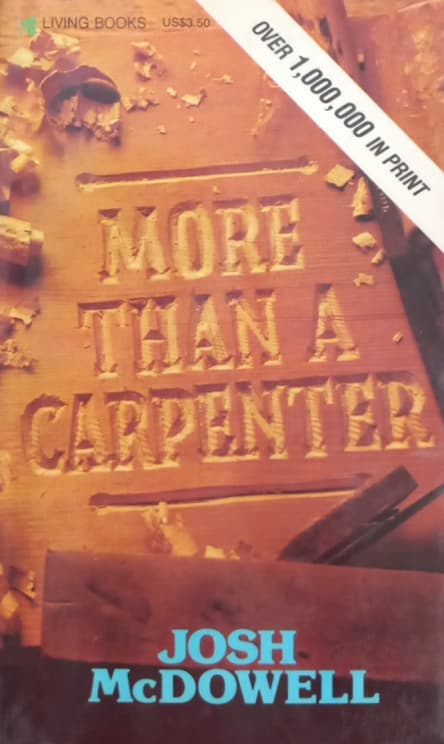 More Than a Carpenter | Josh McDowell