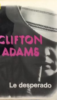 Le desperado | Clifton Adams