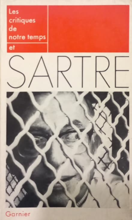 Les Critiques De Notre Temps et Sartre